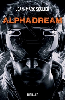 Paperback AlphaDream [French] Book