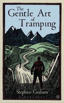 Hardcover The Gentle Art of Tramping Book