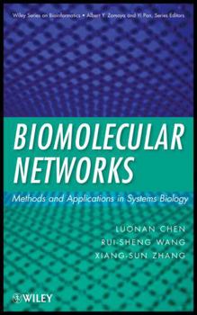 Hardcover Biomolecular Networks: Methods and Applications in Systems Biology Book