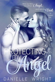 Paperback Protecting My Angel Book