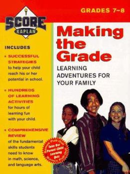 Paperback Kaplan Making the Grade: Grades 7-8 Book