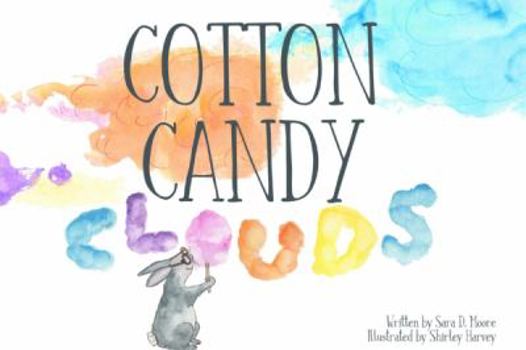 Board book Cotton Candy Clouds Book