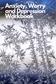 Anti Anxiety Workbook: 100 Writing Prompts To Ease Anxiety and Depression