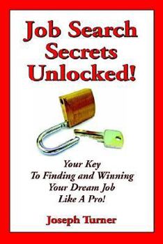 Paperback Job Search Secrets Unlocked! Book