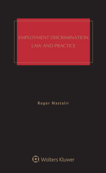 Hardcover Employment Discrimination: Law and Practice Book