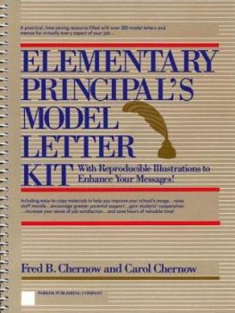 Spiral-bound Elementary Principal's Model Letter Kit: With Reproducible Illustrations to Enhance Your Messages Book