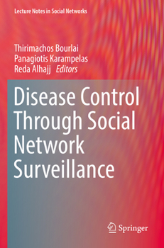 Paperback Disease Control Through Social Network Surveillance Book