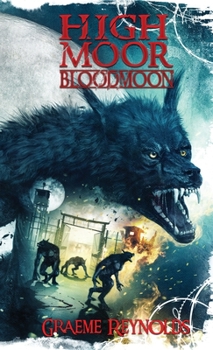 Hardcover High Moor 3: Bloodmoon Book