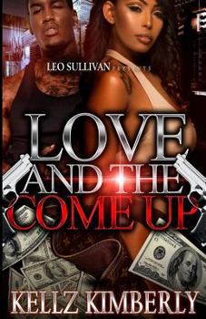 Paperback Love & The Come Up Book