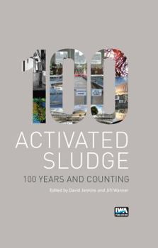 Hardcover Activated Sludge - 100 Years and Counting Book
