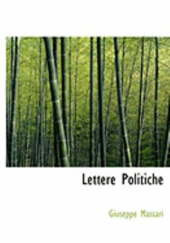 Paperback Lettere Politiche [Large Print] Book