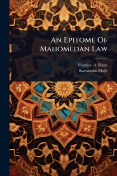 Paperback An Epitome Of Mahomedan Law Book