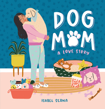 Hardcover Dog Mom: A Love Story Book