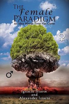 Paperback The Female Paradigm Book