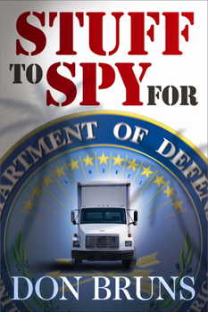 Paperback Stuff to Spy for: A Novelvolume 3 Book