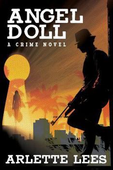 Paperback Angel Doll: A Crime Novel Book