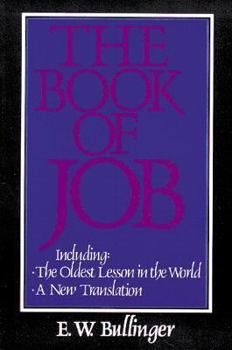 Paperback The Book of Job: The Oldest Lesson in the World: A New Translation Book