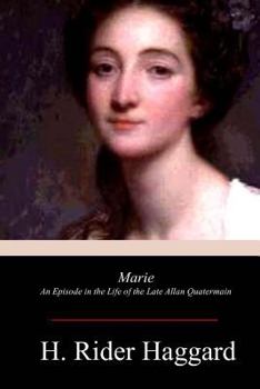 Marie - Book #5 of the Allan Quatermain