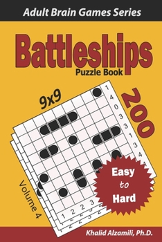Paperback Battleships Puzzle Book: 200 Easy to Hard (9x9) Puzzles Book