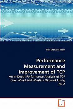 Paperback Performance Measurement and Improvement of TCP Book