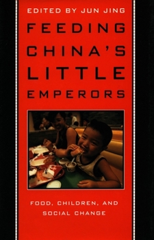 Paperback Feeding China's Little Emperors: Food, Children, and Social Change Book