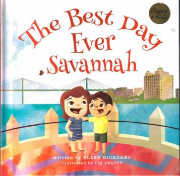 Hardcover The Best Day Ever Savannah Book