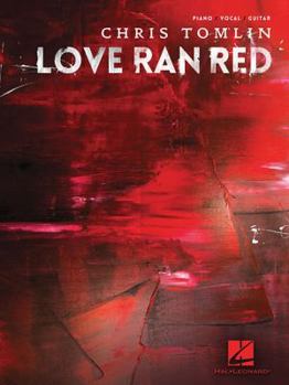 Paperback Chris Tomlin - Love Ran Red Book