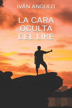 Paperback La cara oculta del LIKE [Spanish] Book