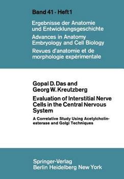 Paperback Evaluation of Interstitial Nerve Cells in the Central Nervous System: A Correlative Study Using Acetylcholinesterase and Golgi Techniques Book