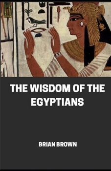 Paperback Wisdom of the Egyptians illustrated Book