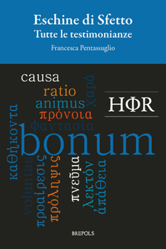 Paperback Eschine Di Sfetto. Tutte Le Testimonianze [Greek, Ancient (To 1453)] Book
