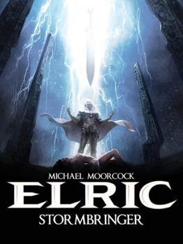 Hardcover Michael Moorcock's Elric Vol. 2: Stormbringer Book
