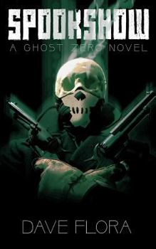 Paperback Spookshow: A Ghost Zero Novel Book