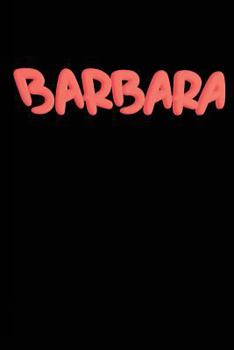 Paperback Barbara: A First Name Birthday Notebook Book
