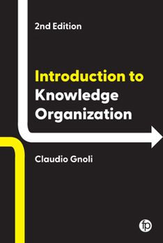 Paperback Introduction to Knowledge Organization, Second Edition Book