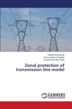 Paperback Zonal protection of transmission line model Book