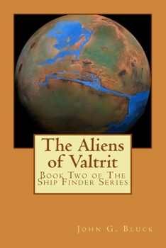 Paperback The Aliens of Valtrit Book