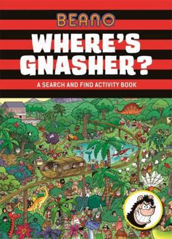 Hardcover Where's Gnasher? (Beano) Book