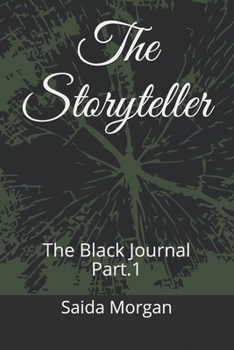 Paperback The Storyteller: The Black Journal Part.1 Book