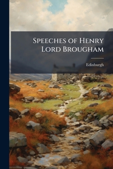 Paperback Speeches of Henry Lord Brougham Book