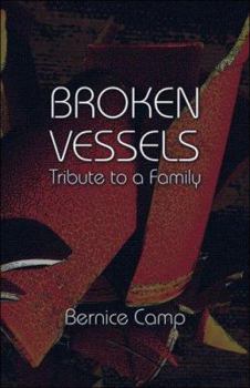 Paperback Broken Vessels - Tribute to a Family Book