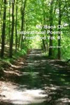 Paperback My Book Of Inspirational Poems From God Vol. #1 Book