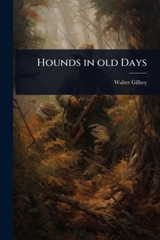 Paperback Hounds in old Days Book