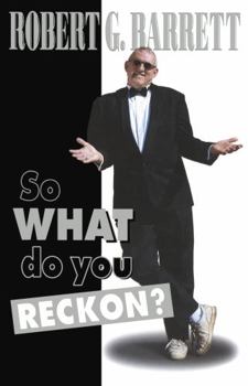 Paperback So What Do You Reckon ? Book