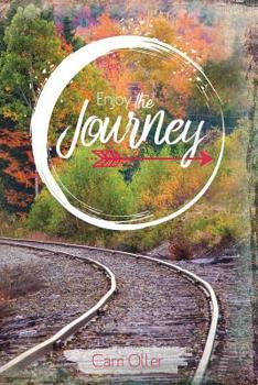 Paperback Enjoy the Journey Book