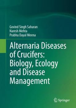 Hardcover Alternaria Diseases of Crucifers: Biology, Ecology and Disease Management Book