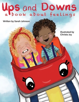 Paperback Ups and Downs: A Book About Feelings Book