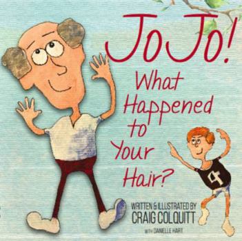Hardcover Jojo! What Happened to Your Hair? Book