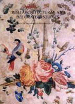 Paperback Irish Architectural and Decorative Studies: v. 6: The Journal of the Irish Georgian Society (Vol 6) Book