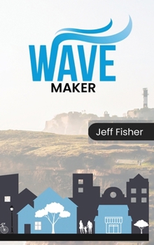 Hardcover Wave Maker Book